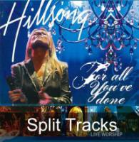 For All You've Done - Split Tracks - Hillsong Live - CD