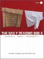 The Daily Reading Bible (Volume 1) - Softcover
