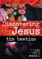 Discovering Jesus - Tim Hawkins