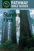 Standing Firm (1 Thessalonians) - Simon Roberts - Softcover