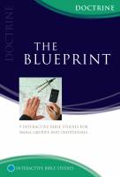 The Blueprint (Doctrine) - Phillip Jensen, Tony Payne - Softcover