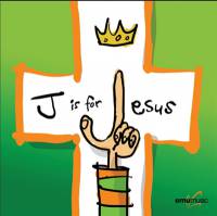 J is for Jesus  - CD