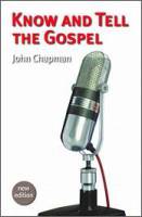 Know and Tell the Gospel (Revised) - John Chapman - Paperback