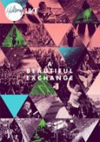 A Beautiful Exchange - Hillsong Live - DVD