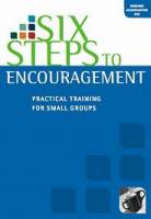 Six Steps to Encouragement - Gordon Cheng - Workbook