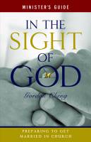 In the Sight of God: Minister's Guide - Gordon Cheng - Softcover