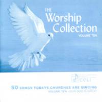 The Worship Collection Volume 10 : Our God Is Great - CD - Limited Stock - Out of Print