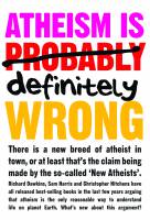 Atheism is Definitely Wrong - Paul Grimmond - Leaflet
