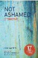 Not Ashamed - 2 Timothy - Con Campbell - Out of Print