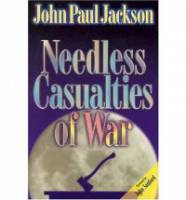 Needless Casualties Of War - John Paul Jackson - Paperback