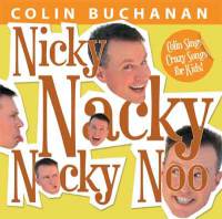 Nicky Nacky Nocky Noo  - Colin Buchanan - CD