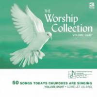 The Worship Collection Volume 8 : Come Let Us Sing  - CD - Limited Stock - Out of Print