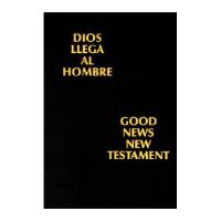 Spanish Bible - Spanish/English New Testament - Dios Habla Hoy/Today's English Version (DHH/TEV NT) - Flexibind - Limited Stock Only