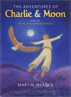 The Adventures Of Charlie & Moon - Martin Meader - Paperback