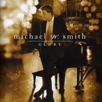 Instrumental Music - Glory - Michael W Smith - CD