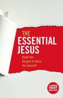 The Essential Jesus (Large Print Edition) - Tony Payne - Paperback