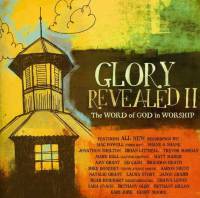 Christian Praise and Worship Music - Glory Revealed 2:Word of God in Worship - CD - Limited Stock - Out of Print