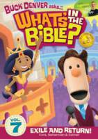 What's in the Bible Vol 7 - Exile and Return! - Phil Vischer - DVD