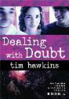 Dealing With Doubt - Tim Hawkins