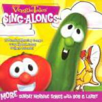 Veggie Tunes Singalongs:More Sunday Morning Songs with Bob and Larry - CD