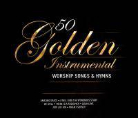 Worship Songs and Hymns - 50 Golden Instrumental Worship Songs & Hymns - Triple CD - Limited Stock - Out of Print