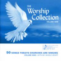 The Worship Collection Volume 9 : With My Whole Heart - CD - Limited Stock - Out of Print