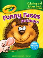 Crayola Colouring & Sticker Books - Funny Faces - Animals - Limited Stock Available