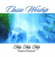 Traditional Hymns - Instrumental Hymns - Classic Worship - Holy, Holy, Holy - Hymns Of Worship - CD