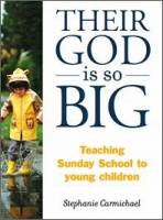 Their God is So Big - Stephanie Carmichael - Paperback