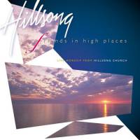Friends In High Places - Hillsong Live - CD