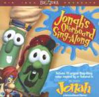 Veggie Tunes Singalongs:Jonah's Overboard Singalong - CD