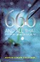 666 and All That - John Dickson, Greg Clarke - Paperback