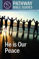 He is our Peace (Ephesians) - David Jackman - Softcover