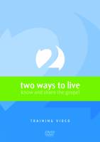 Two Ways to Live - Phillip Jensen, Tony Payne - DVD