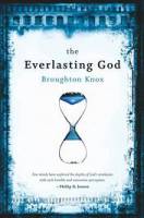 The Everlasting God - Broughton D. Knox - Paperback