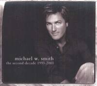 Second Decade 1993-2003 - Michael W Smith - CD/DVD Combo