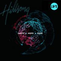 Faith + Hope + Love - Hillsong Live - CD