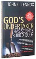 GOD'S UNDERTAKER: HAS SCIENCE BURIED GOD? SC - John C Lennox - Special Order