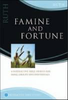 Famine & Fortune (Ruth) - Reformat - Barry Webb, David Hohne - Softcover