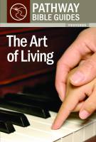 The Art of Living (Proverbs) - Bryson Smith - Softcover