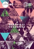 A Beautiful Exchange - Hillsong Live - Paper Musicbook
